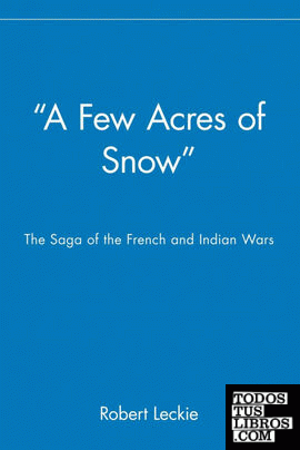 A Few Acres of Snow