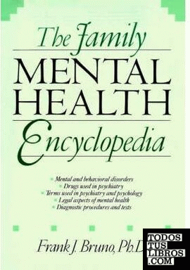 Family Mental Health Encyclopedia, The