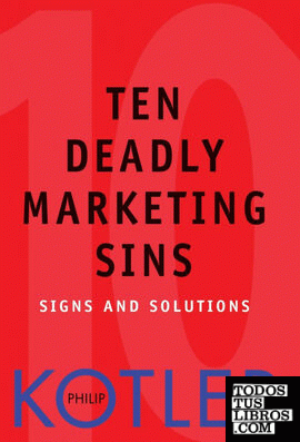 Ten Deadly Marketing Sins