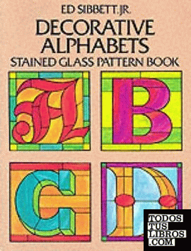 DECORATIVE ALPHABETS STAINED GLASS PATTERN BOOK