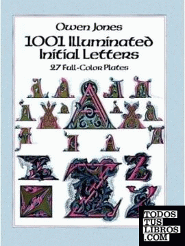 1001 ILLUMINATED INITIAL LETTERS