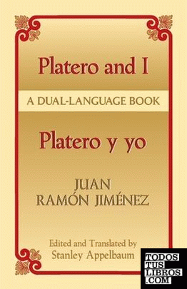 PLATERO AND I - PLATERO Y YO (BILINGUE INGLES-ESPAÑOL)