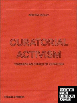 CURATORIAL ACTIVISM