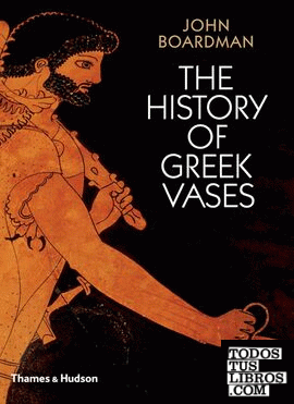 The History of Greek Vases
