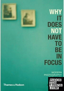 WHY IT DOES NOT HAVE TO BE IN FOCUS