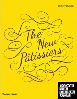 THE NEW PÂTISSIERS