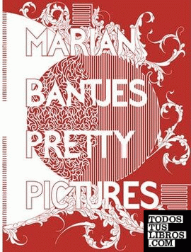 MARIAN BANTJES PRETTY PICTURES