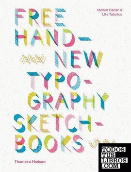FREEHAND: NEW TYPOGRAPHY SKETCHBOOKS