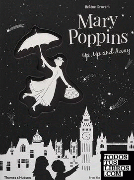 MARY POPPINS UP, UP AND AWAY