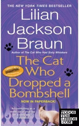 THE CAT WHO DROPPED A BOMBSHELL