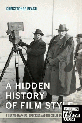 HIDDEN HISTORY OF FILM STYLE