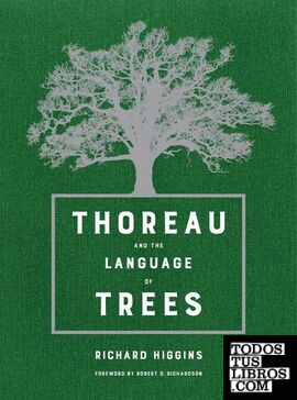 THOREAU AND THE LANGUAGE OF TREES