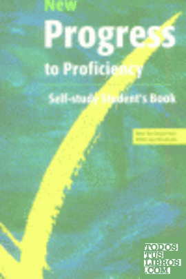 SB. NEW PROGRESS TO PROFICIENCY: SELF-STUDY