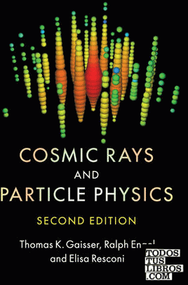 COSMIC RAYS AND PARTICLE PHYSICS