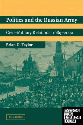 Politics and the Russian Army