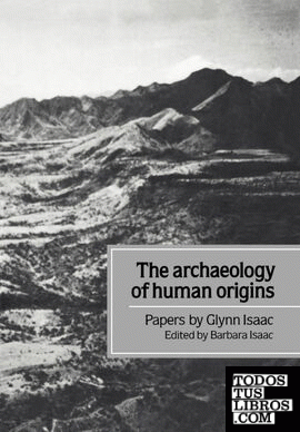 The Archaeology of Human Origins
