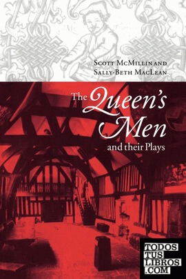The Queen's Men and Their Plays