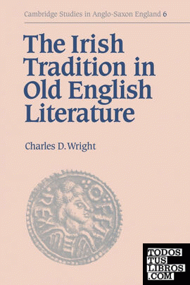 The Irish Tradition in Old English Literature