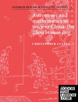 Astronomy and Mathematics in Ancient China