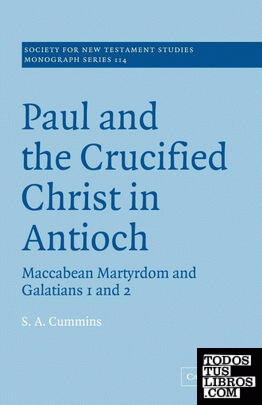 Paul and the Crucified Christ in Antioch
