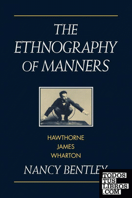 The Ethnography of Manners
