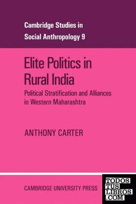 Elite Politics in Rural India