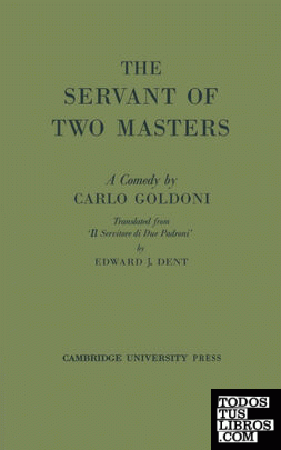 The Servant of Two Masters