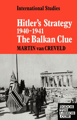 Hitler's Strategy 1940 1941