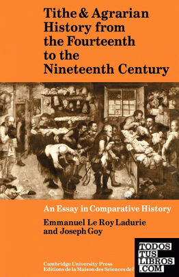 Tithe and Agrarian History from the Fourteenth to the Nineteenth Century