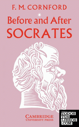 Before and After Socrates