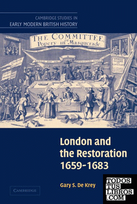 London and the Restoration, 1659 1683