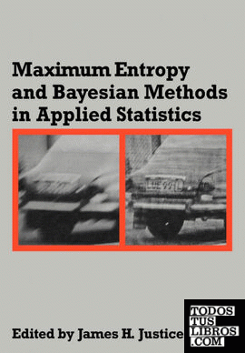Maximum Entropy and Bayesian Methods in Applied Statistics