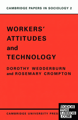 Workers' Attitudes and Technology