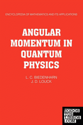 Angular Momentum in Quantum Physics
