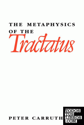 The Metaphysics of the Tractatus