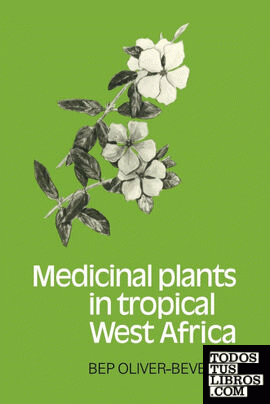 Medicinal Plants in Tropical West Africa