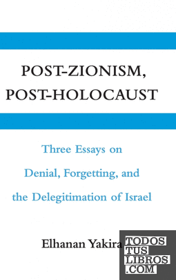 Post-Zionism, Post-Holocaust