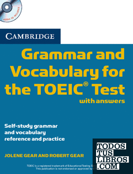 Cambridge Grammar and Vocabulary for the TOEIC Test with Answers and Audio CDs (2)