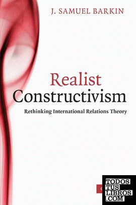REALIST CONSTRUCTIVISM