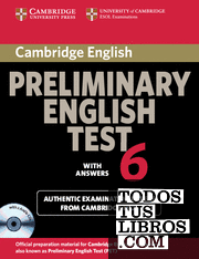 Cambridge Preliminary English Test 6 Self Study Pack (Student's Book with answers and Audio CDs (2))