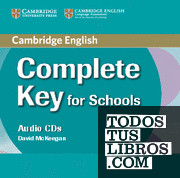 Complete Key for Schools Class Audio CDs (2)