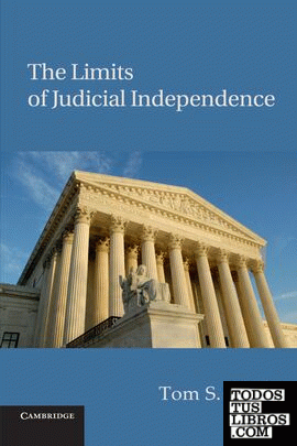 Limits of Judicial Independence, The
