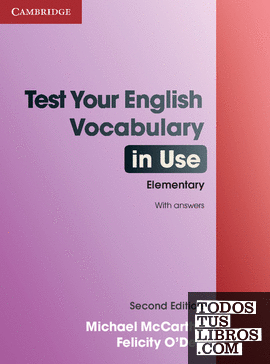 Test Your English Vocabulary in Use Elementary with Answers 2nd Edition