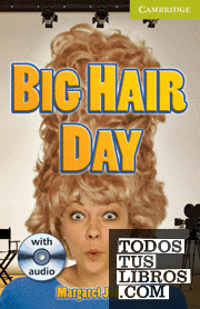 Big Hair Day Starter/Beginner with Audio CD