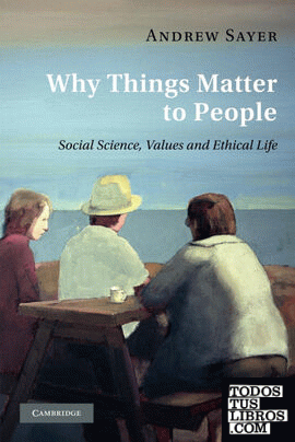 Why Things Matter to People