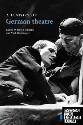 A History of German Theatre