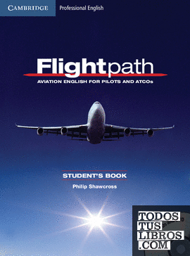 Flightpath Aviation English for Pilots and ATCOs Student's Book with Audio CDs (3) and DVD