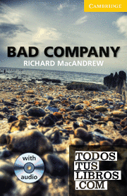 Bad Company Level 2 Elementary/Lower-intermediate with Audio CDs (2)