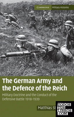 The German Army and the Defence of the Reich