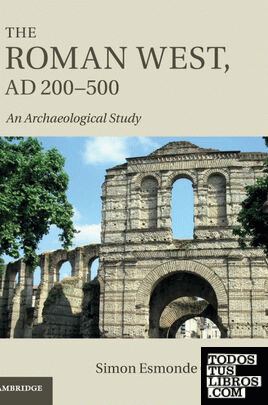 The Roman West, AD 200& x2013;500